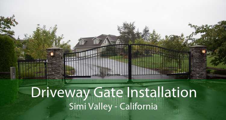 Driveway Gate Installation Simi Valley - California