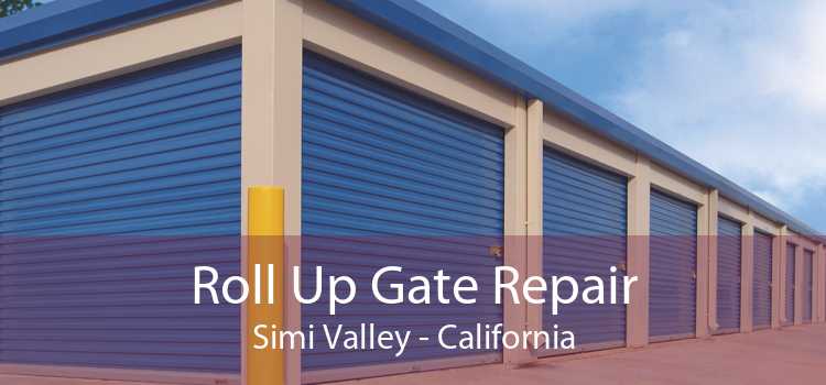 Roll Up Gate Repair Simi Valley - California