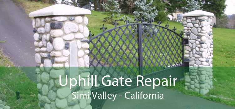 Uphill Gate Repair Simi Valley - California